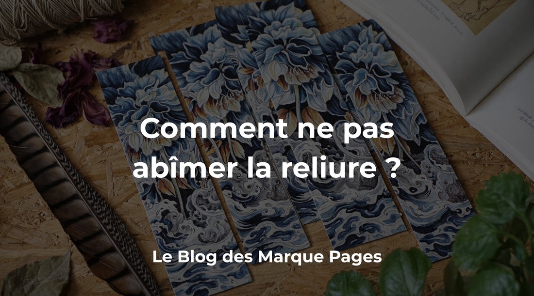 Quel marque-page choisir pour ne pas abîmer la reliure ?
