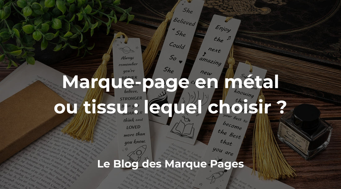 Marque-page en métal ou tissu : lequel est le plus sûr ?